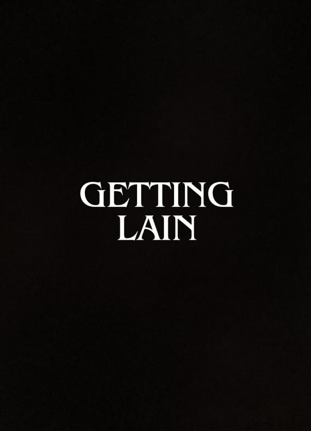 Getting Lain